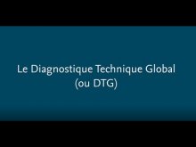 Embedded thumbnail for Quel est intérêt de réaliser un  Diagnostic Technique Global (DTG) ?