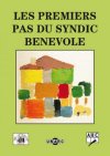 Les premiers pas du syndic bénévole