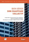 Bien gérer son chauffage collectif