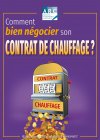 Comment bien négocier son contrat de chauffage