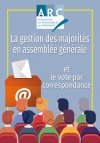 La gestion des majorités en assemblée générale et le vote par correspondance